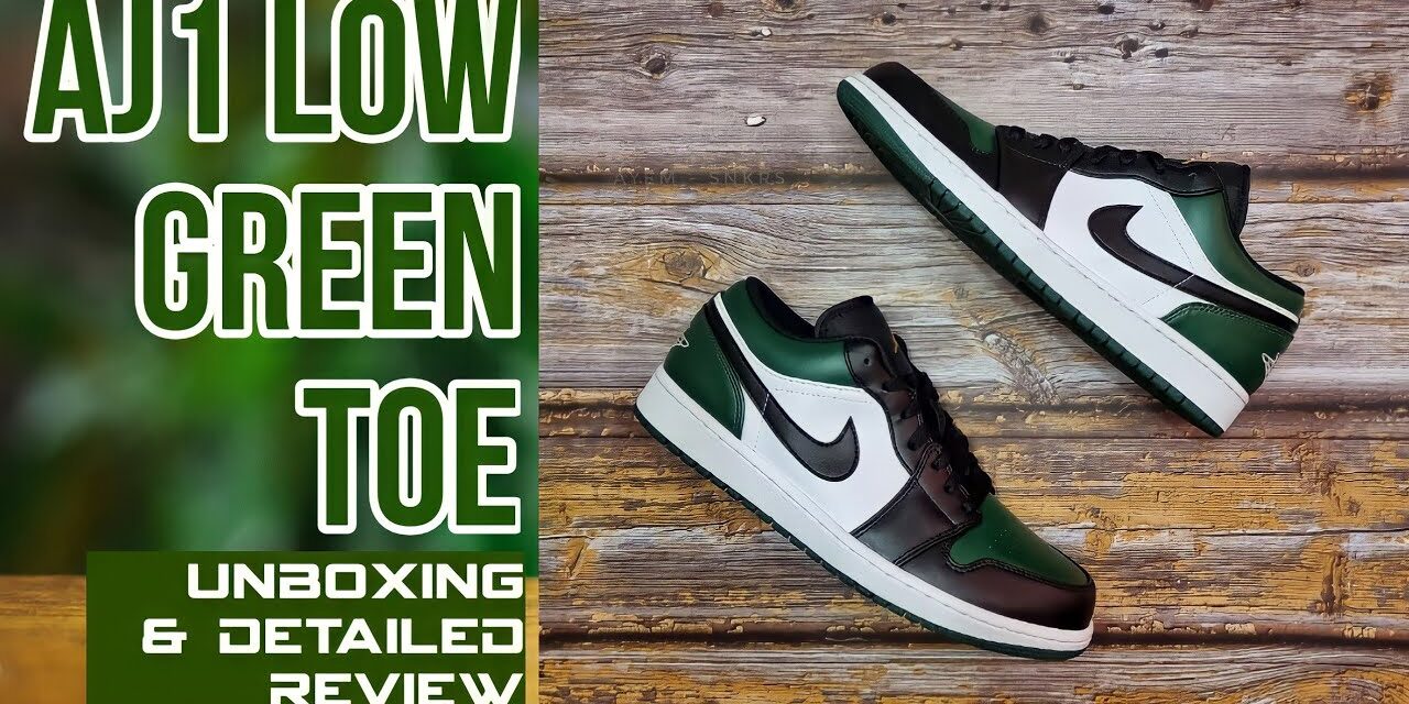 AIR  JORDAN 1 LOW GREEN TOE / NOBLE GREEN | UNBOXING AND