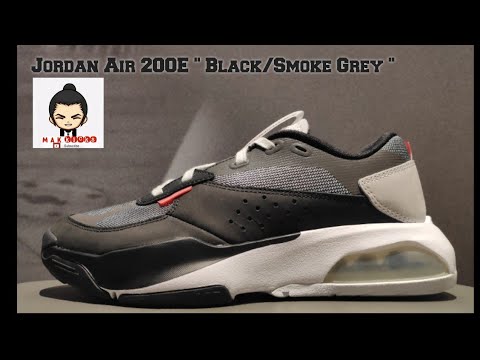 UNBOXING – Jordan Air 200E " Black/Smoke Grey "