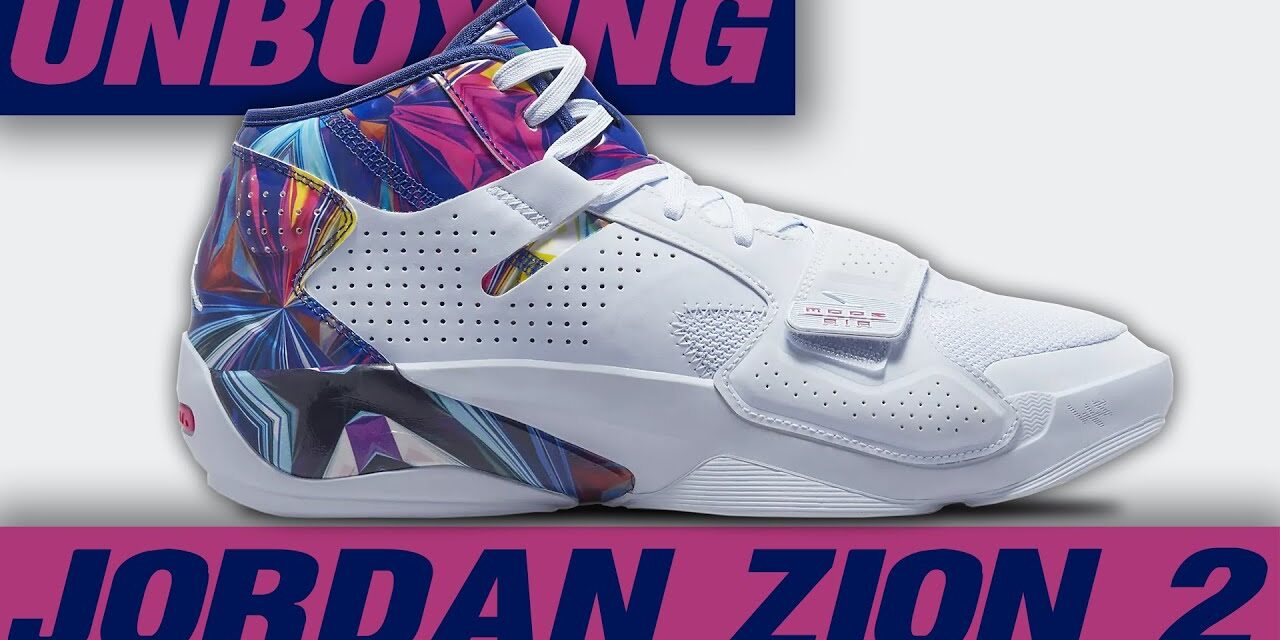UNBOXING JORDAN ZION 2