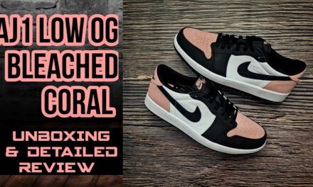 AIR JORDAN 1 LOW OG BLEACHED CORAL | UNBOXING AND DETAILED