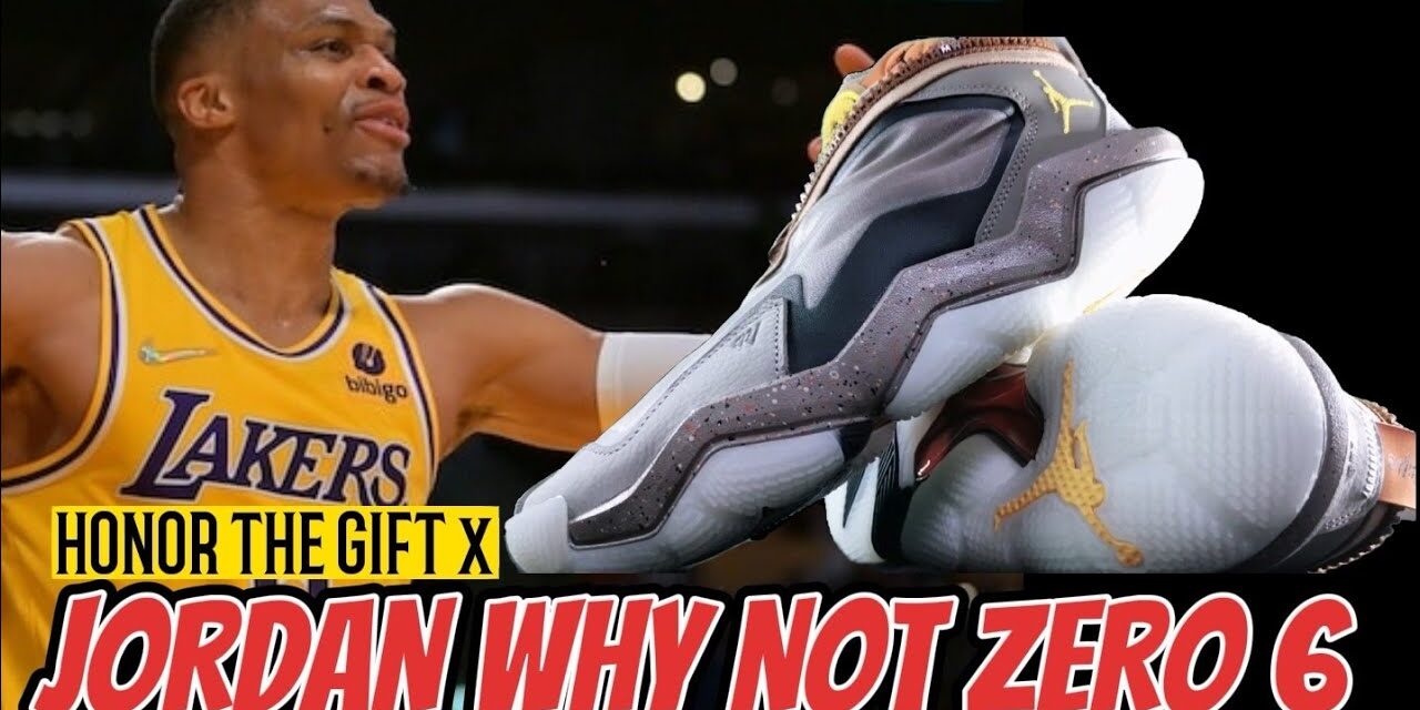 HONOR THE GIFT x JORDAN WHY NOT ZERO 6 UNBOXING #jordan